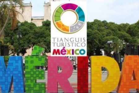 Adelantan fechas del Tianguis Turístico 2021 en Mérida