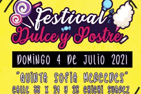 Este domingo Festival del Dulce y Postre en Chichí Suárez