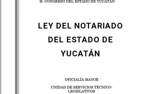 “Escribanos públicos y su perniciosa indefinición jurídica en Yucatán”