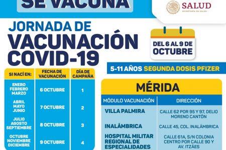 Del 6 al 9 de octubre se aplicará la segunda dosis de la vacuna contra el Coronavirus a menores de 5 a 11 años de Mérida