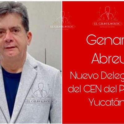 Genaro Abreu Barroso nuevo Delegado del CEN del PRI en Yucatán